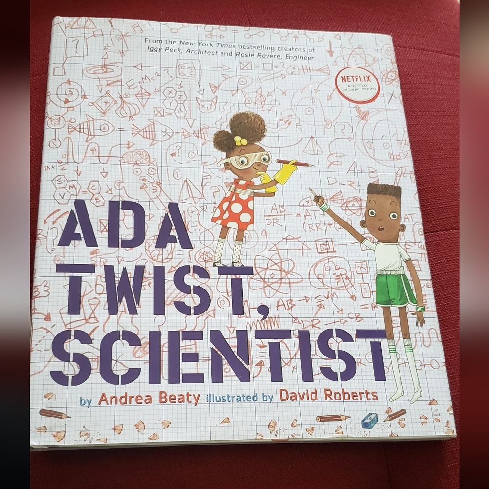 Ada twist, scientist by Andrea Beaty